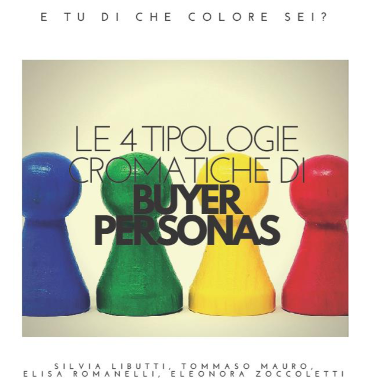 Ebook da scaricare "E tu di che colore sei? Le quattro tipologie di buyer personas"